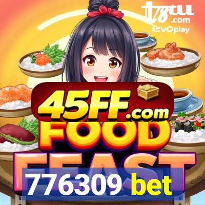776309 bet